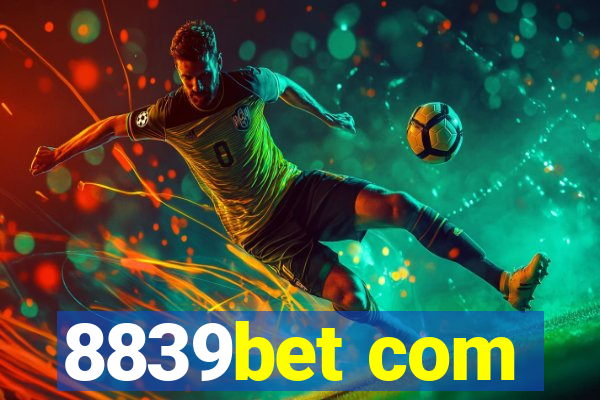 8839bet com